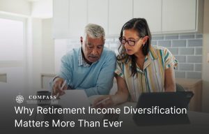 Why Retirement Income Diversification Matters More Than Ever
